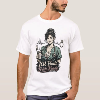 Sängsköterska för brudpresent på intensivvårdsavde t shirt