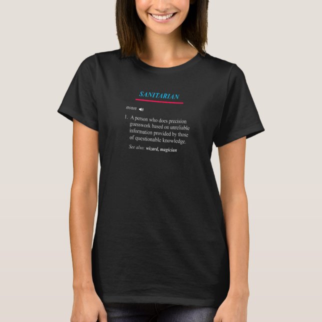 SANITARIAN Definition T Shirt (Framsida)