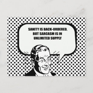 SANITETEN ÄR BAKGRUND, MEN SARCASM ÄR OBEGRÄNSAD VYKORT
