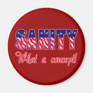 Sanity - ett vilket begrepp! T-tröja lock, Magnet