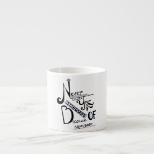 Sänk aldrig dina standarder Motiverande citat Espressomugg