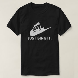 Sänk det bara. t shirt