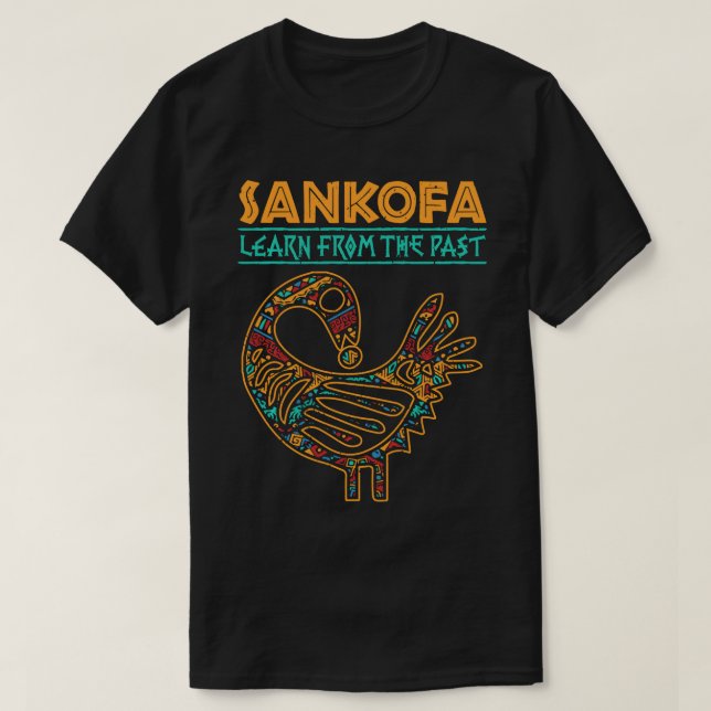 Sankofa African Bird Lär från Svarta historien T Shirt (Design framsida)