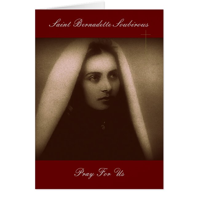 Sankt Bernadette Soubirous Pray for US Hälsningskort (Framsidan)