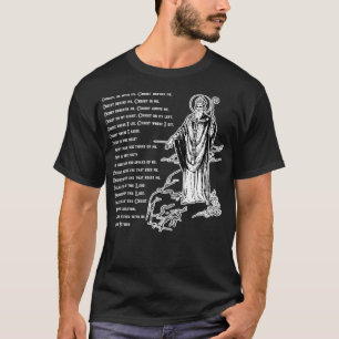 Sankt Patrick Breastplate Prayer-katolska heligdag T Shirt