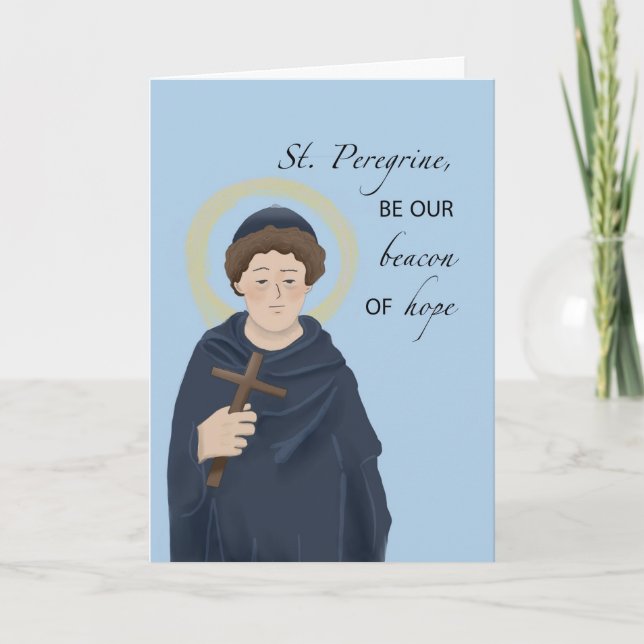 Sankt Peregrine Patron Saint Cancer Beacon of Hope Kort (Framsida)