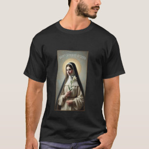 Sankta Katarina av Siena katolska konfirmationshel T Shirt