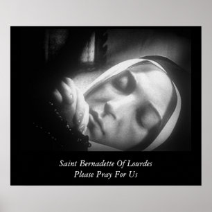 Sanktt Bernadette av Lourdes behar ber för oss Poster