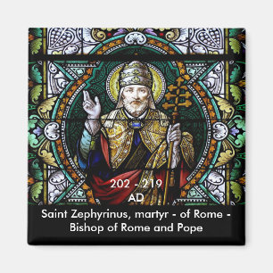 Sanktt Zephyrinus, martyr och Pope - magnet