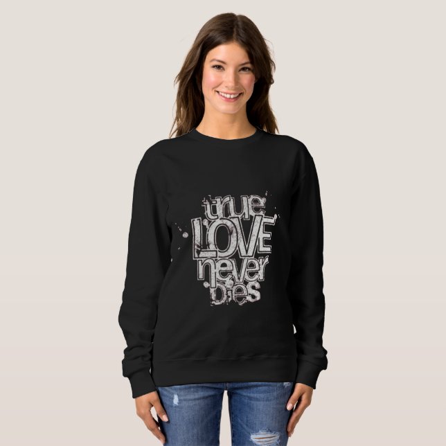 Sann kärlek dör aldrig - djärva estetiska par t shirt (Hel framsida)
