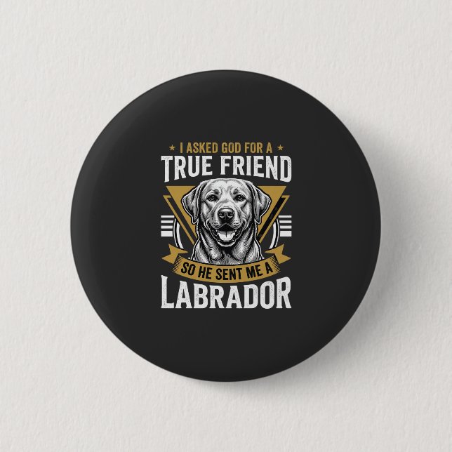 Sann vän labrador hund knapp (Framsida)