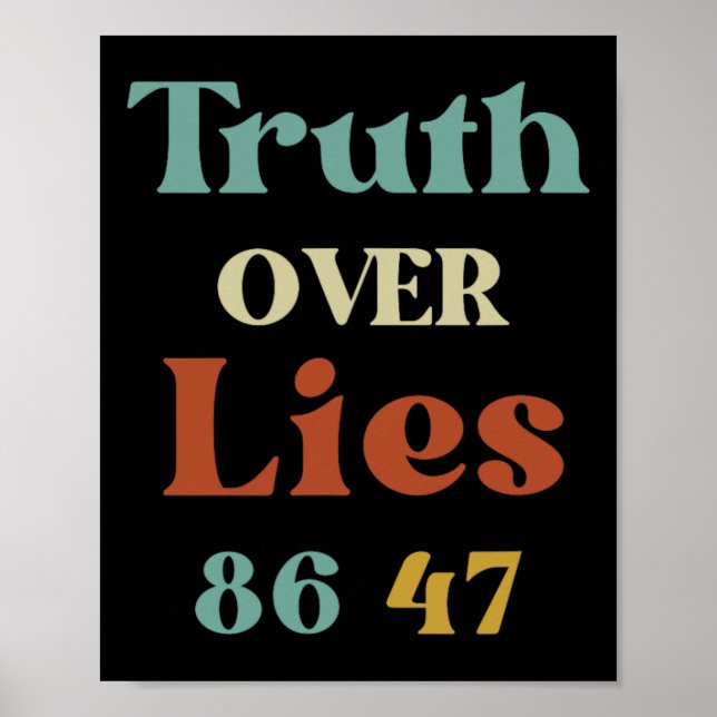 Sanning Över Lögner 86 47 Politisk Protest Anti Tr Poster (Framsidan)