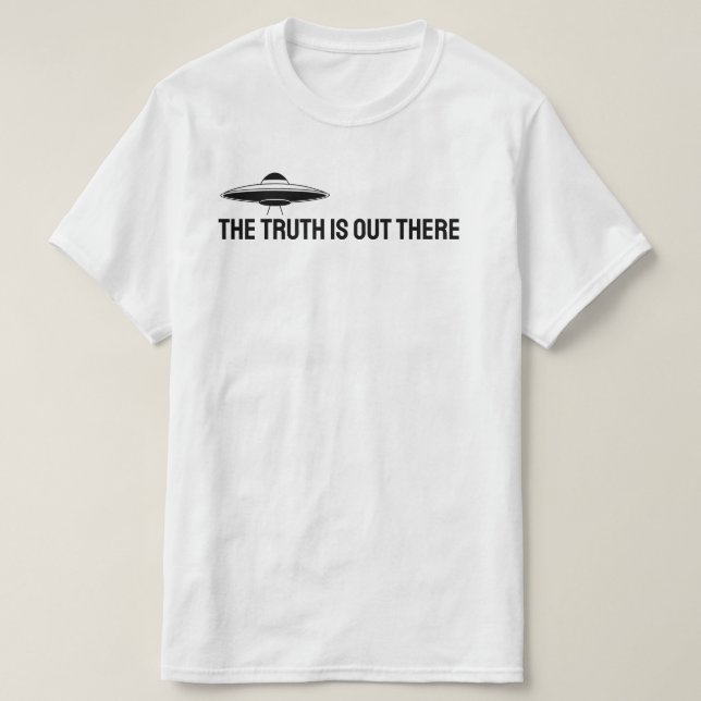 Sanningen är där ute. t shirt (Design framsida)