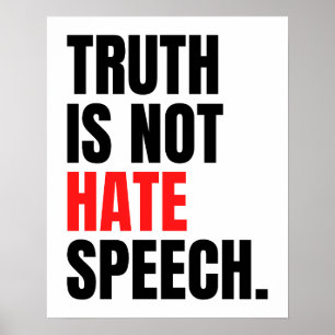 Sanningen är inte Hate Tal Poster