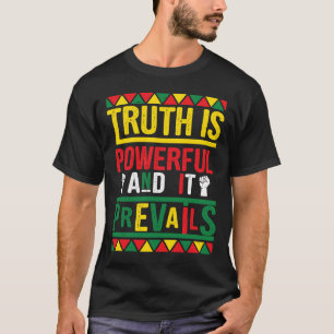 Sanningen är kraftfull och den dominerar stolt sva t shirt