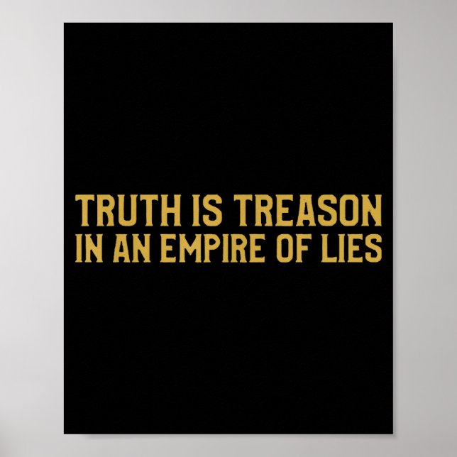 Sanningen Är Landsförräderi I En Lögnens Imperium  Poster (Framsidan)