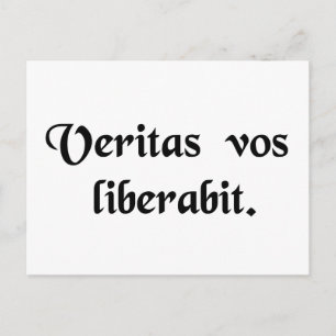 Sanningen kommer att befria dig. vykort