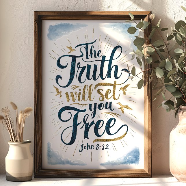 Sanningen ska göra er fria Johannes 8:32 Konst Poster (Skapare uppladdad)