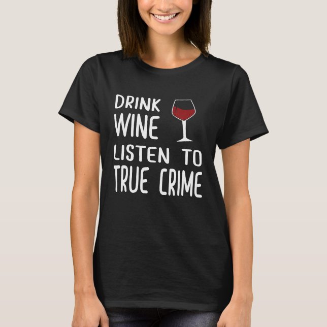 Sanningsbrott T-Shirt Podcast Fan Drinker Vin (Framsida)