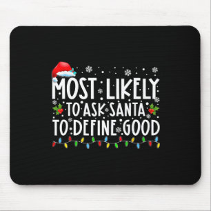 Sannolikt att be Tomte definiera en bra familj jul Musmatta