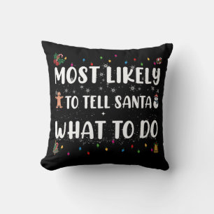 Sannolikt att berätta för Tomte vad han ska göra R Kudde