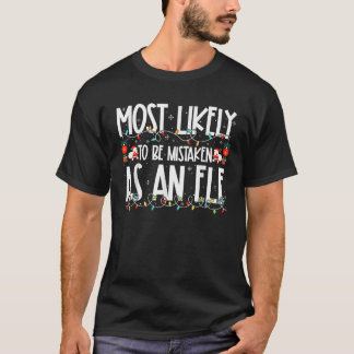 Sannolikt att förväxlas med en alvfamilj jul t shirt