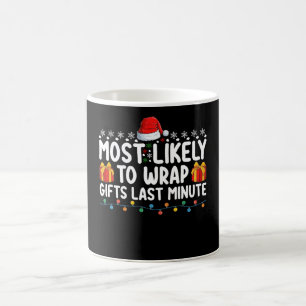 Sannolikt att Slå In Presenter i Allra Sista Minut Kaffemugg