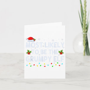 Sannolikt att vara den grumpy Elf familjens besätt Kort