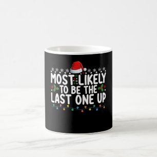 Sannolikt att vara den sista som stiger upp julen kaffemugg