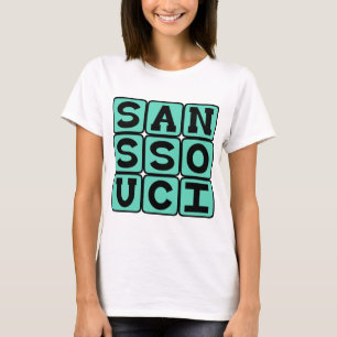 Sans Souci, Inga bekymmer latin fras T Shirt