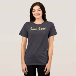 Sans Souci T-Shirt