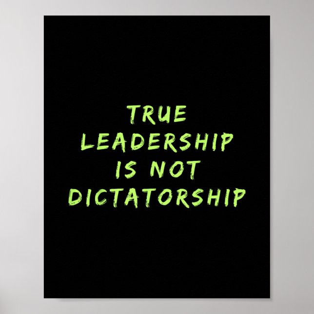 Sant ledarskap är inte diktatur Anti-trump Res Poster (Framsidan)