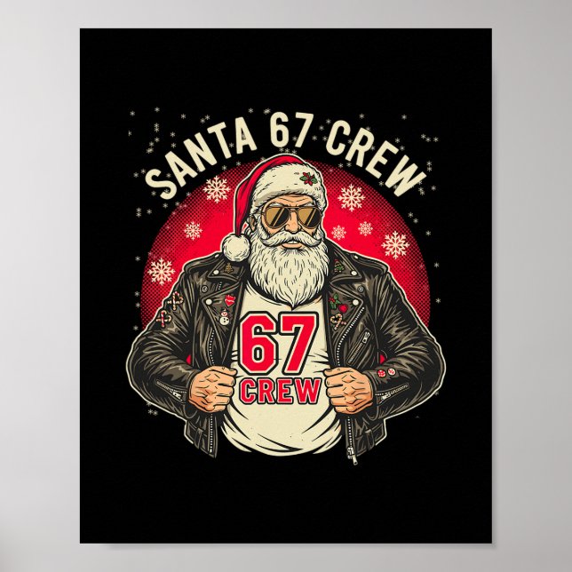Santa 67 Crew Funny Christmas Leather Jacket Tee  Poster (Framsidan)