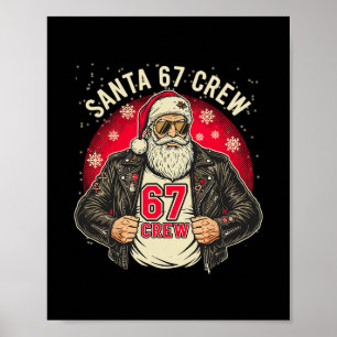 Santa 67 Crew Rolig jul läderjacka Tee Poster