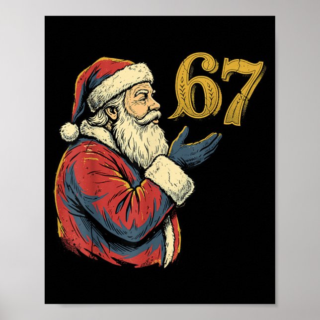 Santa 67 Number Funny Christmas Meme Se  Poster (Framsidan)