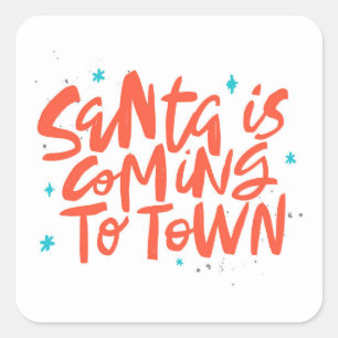 Santa är på väg till Town Helgdag Design Fyrkantigt Klistermärke