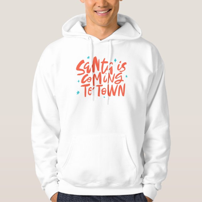 Santa är på väg till Town Helgdag Design Hoodie (Framsida)