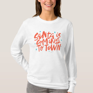 Santa är på väg till Town Helgdag Design T Shirt