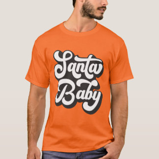 Santa Baby - Präglad jul T Shirt