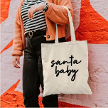 Santa Baby | Trendiget Jul Modern minimalistisk Tygkasse<br><div class="desc">Snyggten "Santa baby" citerar helt enkelt konst till väskan i den moderna minimalistiska handskriftsmodellen stil,  inspirerad av kärlek under vintern,  jultomten,  julafton,  snö och mysiga dagar!</div>