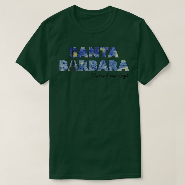Santa Barbara Van Gogh Starry Night Art Vincent Va T Shirt (Design framsida)