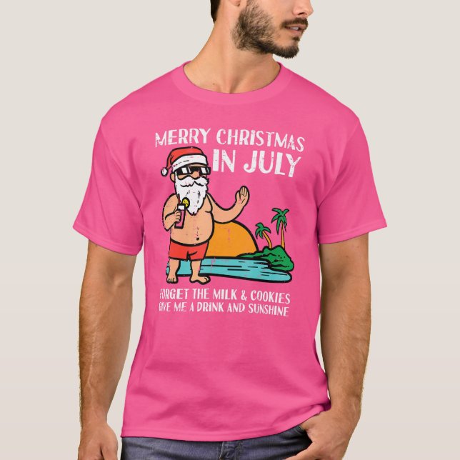 Santa Beach God jul i juli Glöm Mjölk Co T Shirt (Framsida)