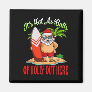Santa Beach-Hetten från Holly Funny jul i juli Magnet