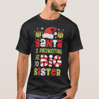Santa befordrar mig till Big Sister Funny Christma T Shirt
