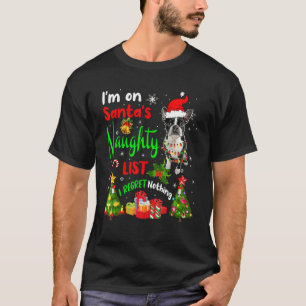 Santa Boston Terrier, jag är på Santa's Naughty Li T Shirt