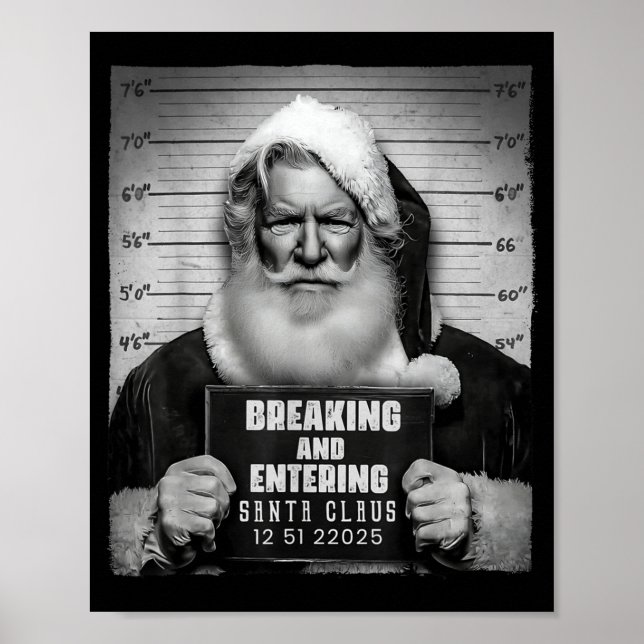 Santa Breaking Entering Mugshot Funny Christmas Ho Poster (Framsidan)
