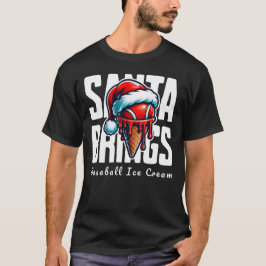 Santa Brings Baseball Ice Cream T Shirt