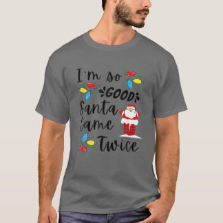 Santa Came Twice Vuxen Pun Familjjuljul Party T Shirt