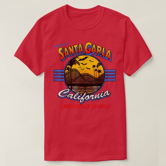 Santa Carla For Men And Women  T Shirt (Design framsida)