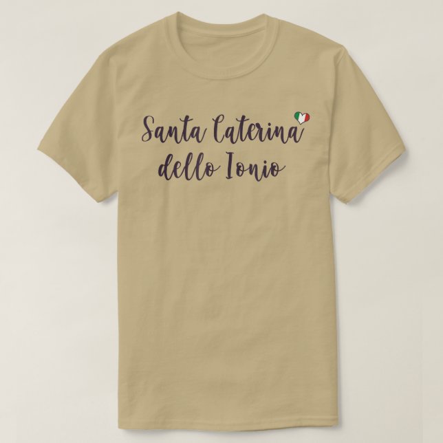 Santa Caterina dello Ionio för hennes T-Shirt (Design framsida)